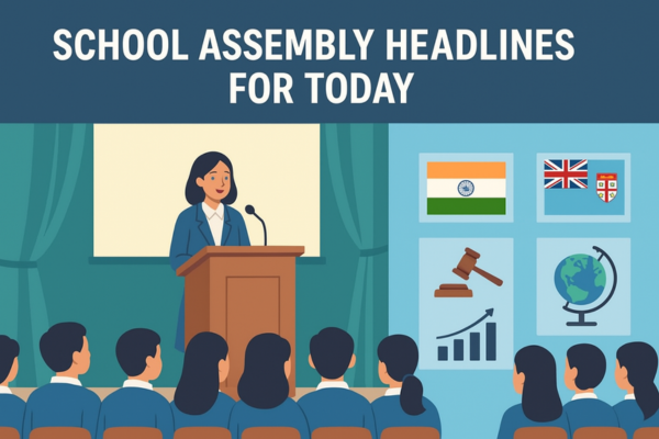 School Assembly Headlines for Today